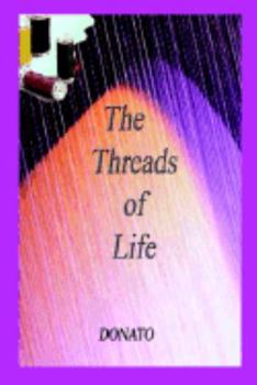 Paperback The Threads of Life Book