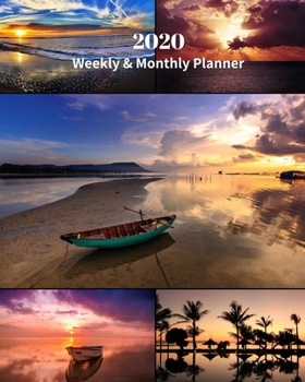 Paperback 2020 Weekly and Monthly Planner: Sunsets by the Beach Collage - Monthly Calendar with U.S./UK/ Canadian/Christian/Jewish/Muslim Holidays- Calendar in Book