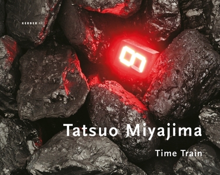 Hardcover Tatsuo Miyajima: Time Train Book