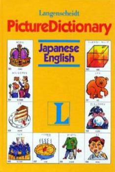 Langenscheidt Picture Dictionary Japanese - Book  of the Langenscheidt Picture Dictionary