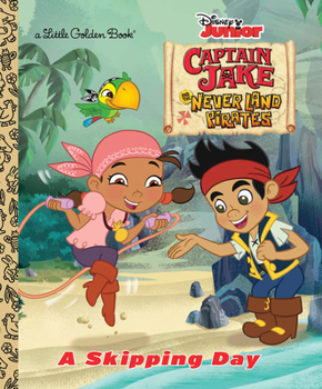 Hardcover A Skipping Day (Disney Junior: Jake and the Neverland Pirates) Book