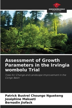 Paperback Assessment of Growth Parameters in the Irvingia wombolu Trial Book