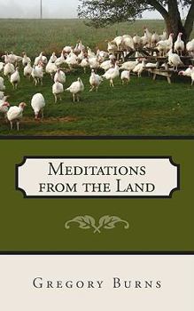 Paperback Meditations from the Land Book