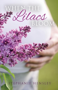 Paperback When the Lilacs Bloom Book
