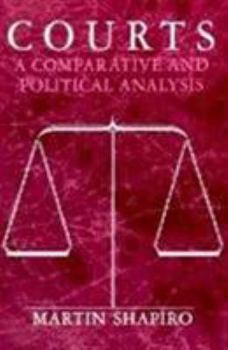Paperback Courts: A Comparative and Political Analysis Book