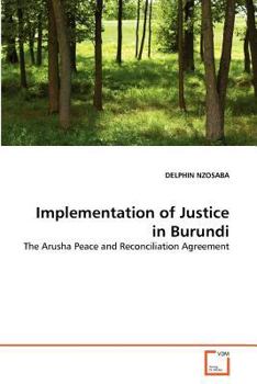 Paperback Implementation of Justice in Burundi Book