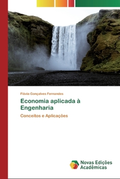 Paperback Economia aplicada à Engenharia [Portuguese] Book