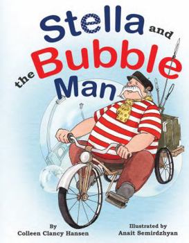 Hardcover Stella and the Bubble Man Book