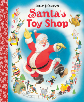 Board book Santa's Toy Shop Little Golden Board Book (Disney Classic) Book