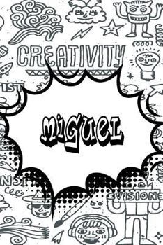 Miguel: Personalized Doodle Isometric DOT Paper Notebook featuring 120 pages 6"x9"