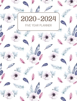 2020-2024 Five Year Planner: Monthly Agenda & Schedule with US Holidays - 60 Months or 5 Years - White Flowers Blue Leaves (Appointment Diary With Todo List & Notes)