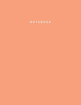 Notebook: Light Salmon Color • Writing Journal • College Ruled Notebook • Lined Notebook • Diary • Notepad • Large Composition Book • 8.5x11 inches • 120 pages