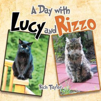Paperback A Day with Lucy and Rizzo Book
