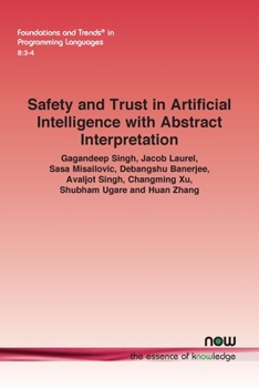 Paperback Safety and Trust in Artificial Intelligence with Abstract Interpretation Book