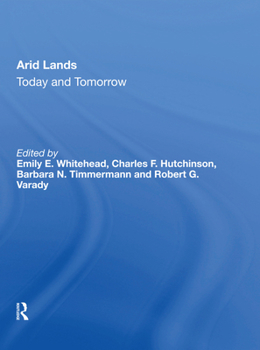 Hardcover Arid Lands: Today and Tomorrow Book