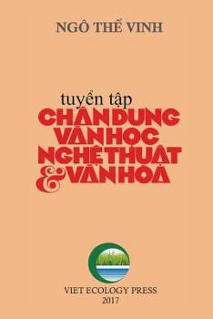 Paperback Chan Dung Van Hoc Nghe Thuat & Van Hoa (Black & White Version) [Vietnamese] Book