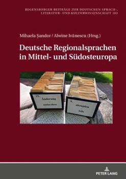 Hardcover Deutsche Regionalsprachen in Mittel- und Suedosteuropa [German] Book