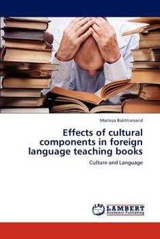 Paperback Effects of Cultural Components in Foreign Language Teaching Books Book