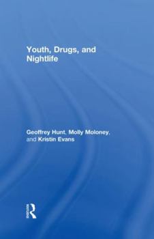 Hardcover Youth, Drugs, and Nightlife Book