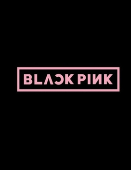 Paperback BlackPink Notebook: 120 Page College Ruled by 7.44" x 9.69 Notebook Book