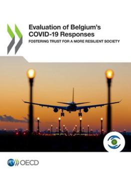 Paperback Evaluation of Belgium's COVID-19 Responses Book