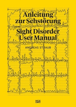 Hardcover Andreas Straub: Slight Disorder User Manual Book