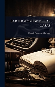 Hardcover Bartholomew de Las Casas Book