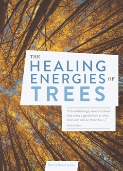 Paperback The Healing Energies of Trees Book