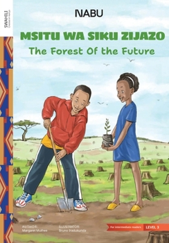 Paperback The Forest of the Future Book