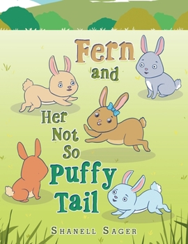 Paperback Fern and Her Not so Puffy Tail Book