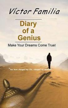 Paperback Diary of a Genius: Make Your Dreams Come True! Book