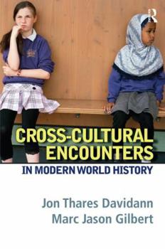 Paperback Cross-Cultural Encounters in Modern World History Book
