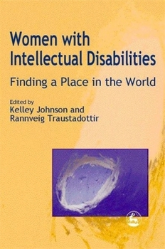 Paperback Women with Intellectual Disabilities: Finding a Place in the World Book