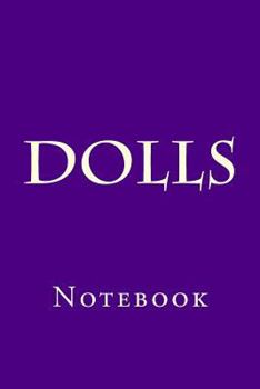 Paperback Dolls: Notebook Book