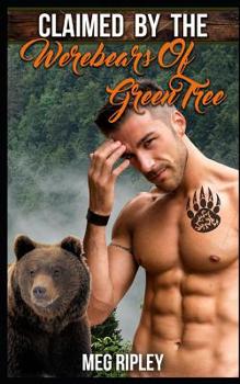 Paperback Claimed By The Werebears Of Green Tree Book