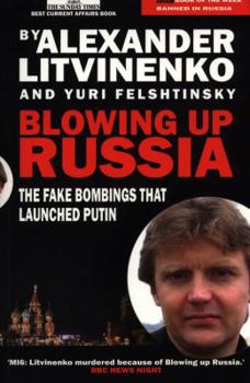 Paperback Blowing up Russia: Vladimir Putin's Fake News Book