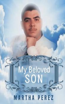 Paperback My Beloved Son Book