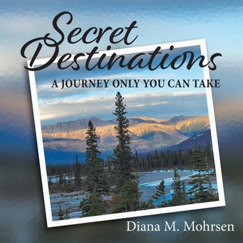 Paperback Secret Destinations: A Journey Only You Can Take Book