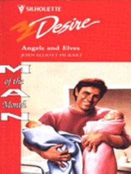 Mass Market Paperback Silhouette Desire #961: Angels and Elves Book