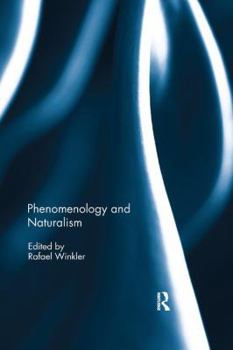 Paperback Phenomenology and Naturalism Book