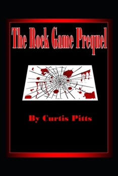 Paperback The Rock Game Prequel Book