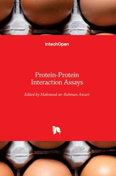 Hardcover Protein-Protein Interaction Assays Book