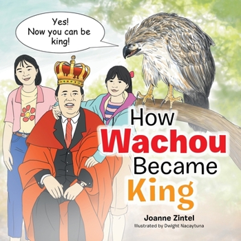 Paperback How Wachou Became King Book