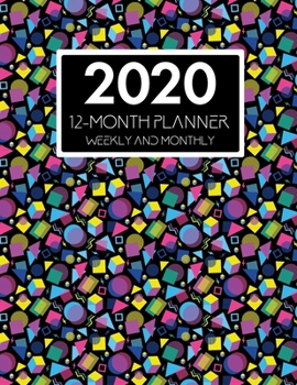 2020 12-Month Planner Weekly & Monthly: 80s 90s Retro Agenda Planner