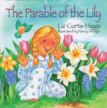 Hardcover The Parable of the Lily: The Parable Series Book