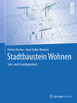 Hardcover Stadtbaustein Wohnen: Lehr- Und Grundlagenbuch [German] Book