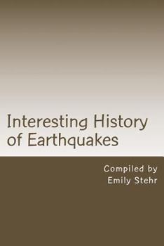 Paperback Interesting History of Earthquakes Book