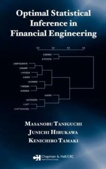 Hardcover Optimal Statistical Inference in Financial Engineering Book