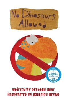 Hardcover No Dinosaurs Allowed Book