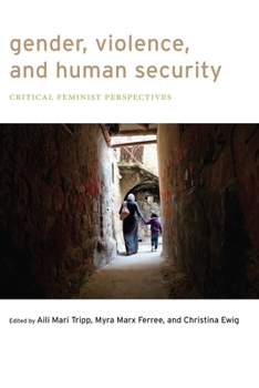 Paperback Gender, Violence, and Human Security: Critical Feminist Perspectives Book